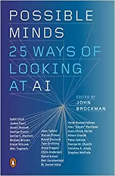 Possible Minds: Twenty-Five Ways of Looking at AI
