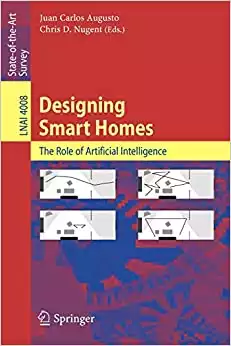 Designing Smart Homes: The Role of Artificial Intelligence in smart homes.