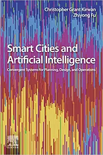 Умные города и искусственный интеллект: конвергентные системы для планирования, проектирования и эксплуатации