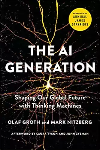 The A.I. Generation: Shaping Our Global Future with Thinking Machines