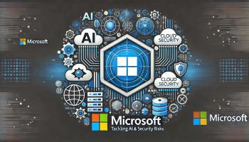 Microsoft Tackles AI and Cloud Security Risks