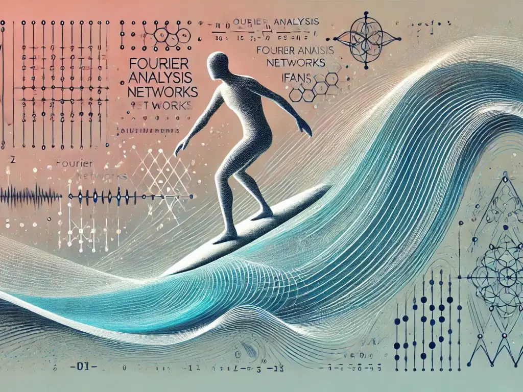 Fourier Analysis Networks (FANs): A New Era in AI